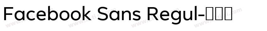 Facebook Sans Regul字体转换